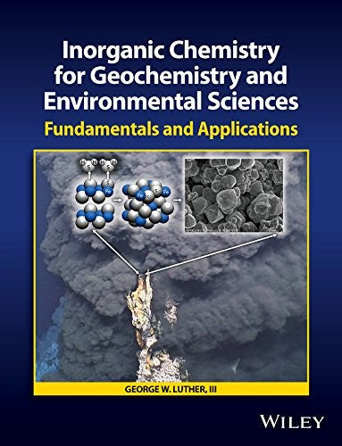 Inorganic chemistry for geochemistry and environmental sciences: fundamentals and applications - book cover