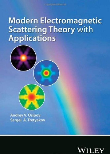 Modern Electromagnetic Scattering Theory with Applications - book cover