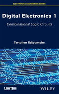 Digital Electronics, Volume 1: Combinational Logic Circuits - book cover