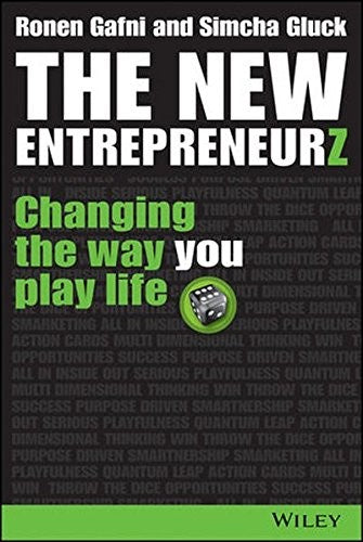 The New Entrepreneurz: Changing the Way You Play Life - book cover