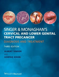 Singer & Monaghan's cervical and lower genital tract precancer : diagnosis and treatment - book cover