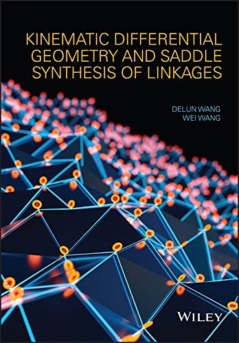 Kinematic differential geometry and saddle synthesis of linkages - book cover