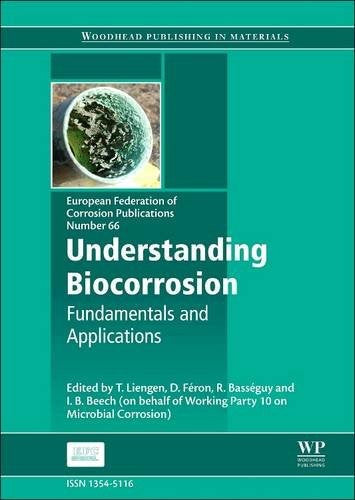 Understanding Biocorrosion: Fundamentals and Applications (Volume 66) - book cover