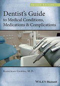 Dentist's Guide to Medical Conditions, Medications and Complications - book cover