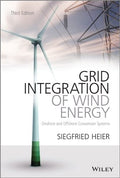 Grid integration of wind energy-ONSHORE AND OFFSHORE CONVERSION SYSTEMS - book cover