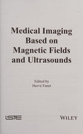 Medical Imaging Based on Magnetic Fields and Ultrasounds - book cover