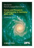 Status and Prospects of Astronomy in Germany 2003-2016: Memorandum (Denkschrift (DFG)) - book cover