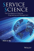 Service Science: The Foundations of Service Engineering and Management - book cover