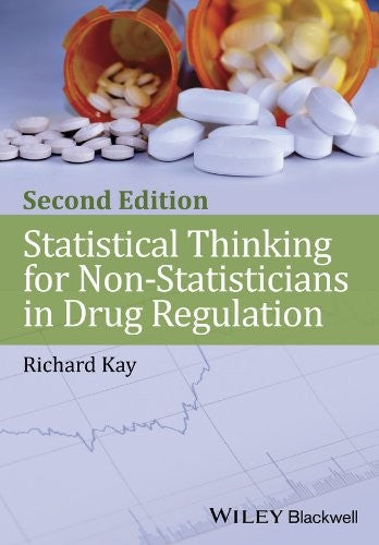 Statistical Thinking for Non-Statisticians in Drug Regulation - book cover