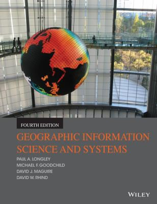 Geographic Information Science and Systems - book cover
