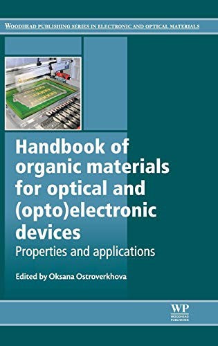 Handbook of organic materials for optical and (opto)electronic devices: Properties - book cover