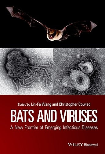 Bats and viruses : a new frontier of emerging infectious diseases - book cover
