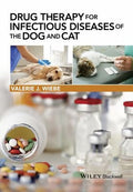 Drug Therapy for Infectious Diseases of the Dog and Cat - book cover