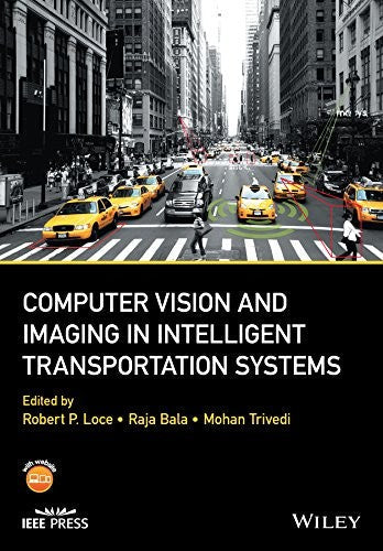Computer vision and imaging in intelligent transportation systems - book cover