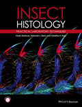 Insect Histology: Practical Laboratory Techniques - book cover