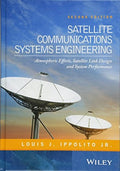 Satellite Communications Systems Engineering. Atmospheric Effects, Satellite Link Design and System Performance - book cover