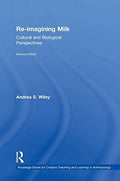 Re-imagining milk : cultural and biological perspectives - book cover