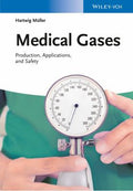 Medical Gases: Production, Applications, and Safety - book cover