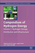 Compendium of hydrogen energy. / Vol. 2, Hydrogen storage, distribution and infrastructure - book cover