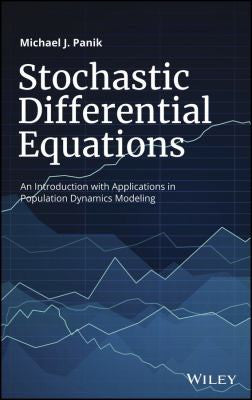 Stochastic Differential Equations: An Introduction with Applications in Population Dynamics Modeling - book cover