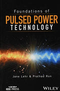 Foundations of Pulsed Power Technology - book cover