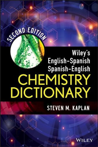 Wiley's English-Spanish Spanish-English Chemistry Dictionary - book cover