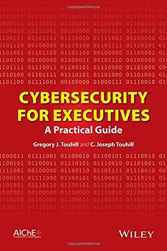 Cybersecurity for Executives: A Practical Guide - book cover