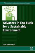 Advances in eco-fuels for a sustainable environment Edition: First edition - book cover