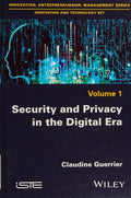 Security and privacy in the digital era Volume 1 - book cover