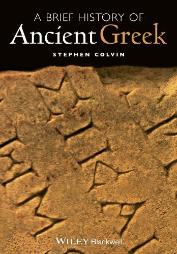 A brief history of ancient Greek - book cover