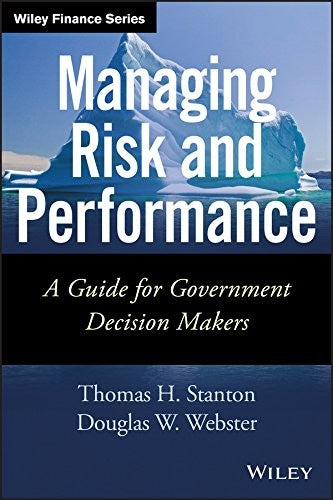 Managing Risk and Performance: A Guide for Government Decision Makers - book cover