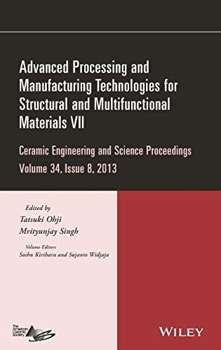 Advanced Processing and Manufacturing Technologies for Structural and Multifunctional Materials VII - book cover