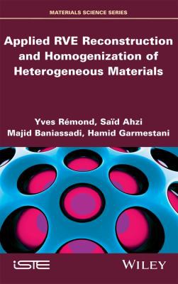 Applied RVE reconstruction and homogenization of heterogeneous materials - book cover