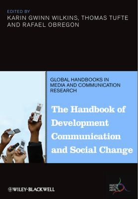The Handbook of Development Communication and Social Change - book cover
