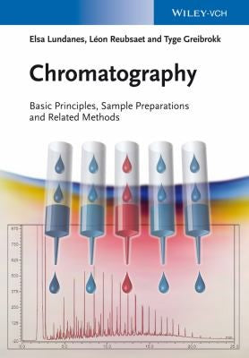 Chromatography: Basic Principles, Sample Preparations and Related Methods - book cover