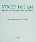 Street Design The Secret to Great Cities and Towns - book cover