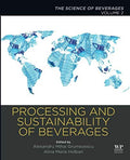 Processing and Sustainability of Beverages: Volume 2: The Science of Beverages - book cover
