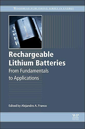Rechargeable Lithium Batteries: From Fundamentals to Applications - book cover