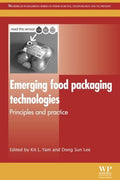 Emerging food packaging technologies: Principles and practice - book cover