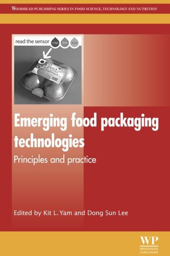 Emerging food packaging technologies: Principles and practice - book cover
