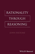 Rationality Through Reasoning - book cover