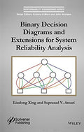 Binary Decision Diagrams and Extensions for System Reliability Analysis - book cover