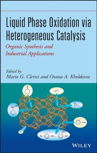 Liquid Phase Oxidation via Heterogeneous Catalysis: Organic Synthesis and Industrial Applications - book cover