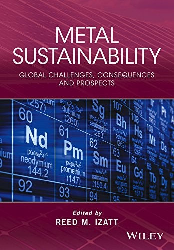 Metal sustainability : global challenges, consequences, and prospects - book cover