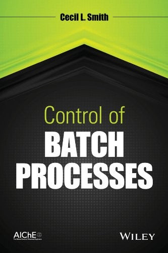Control of Batch Processes - book cover