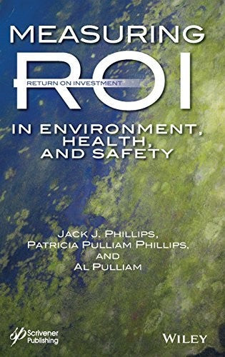 Measuring ROI in Environment, Health, and Safety - book cover