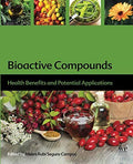 Bioactive compounds: health benefits and potential applications - book cover