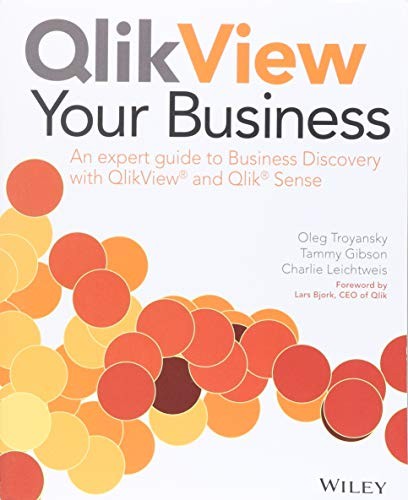 QlikView your business : an expert guide to business discovery with QlikView and Qlik Sense - book cover
