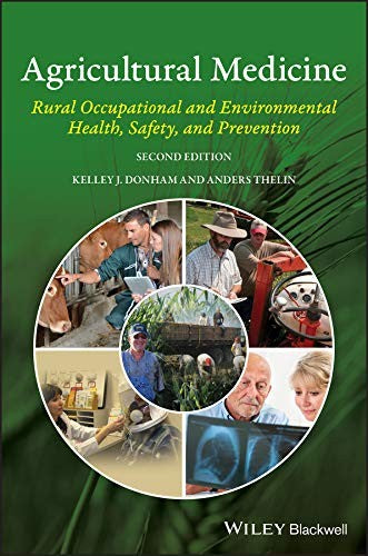 Agricultural Medicine: Rural Occupational and Environmental Health, Safety, and Prevention - book cover