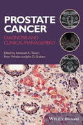 Prostate Cancer: Diagnosis and Clinical Management - book cover